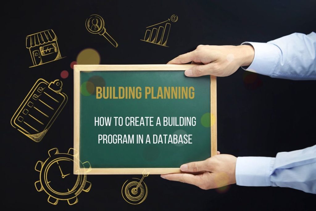 How to create a Building Program in a database – Bim Corner