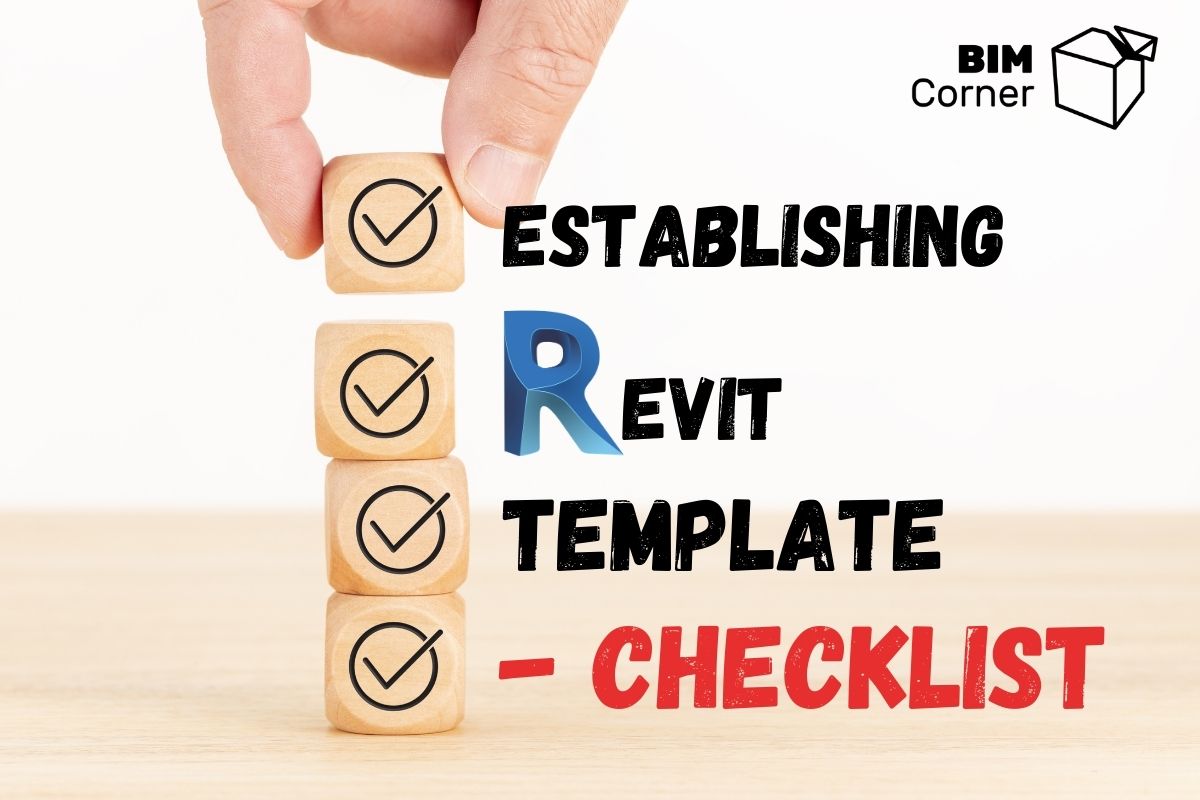 Establishing revit template checklist