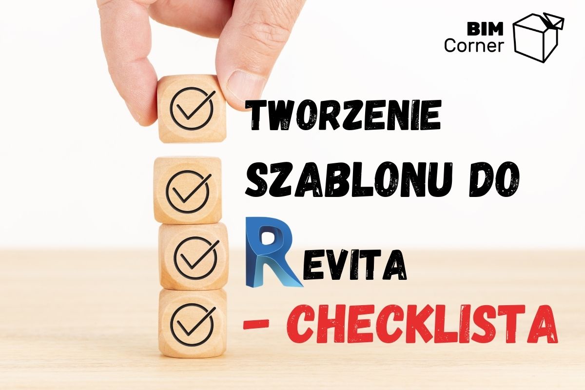 Read more about the article Tworzenie szablonu do Revita – Checklista