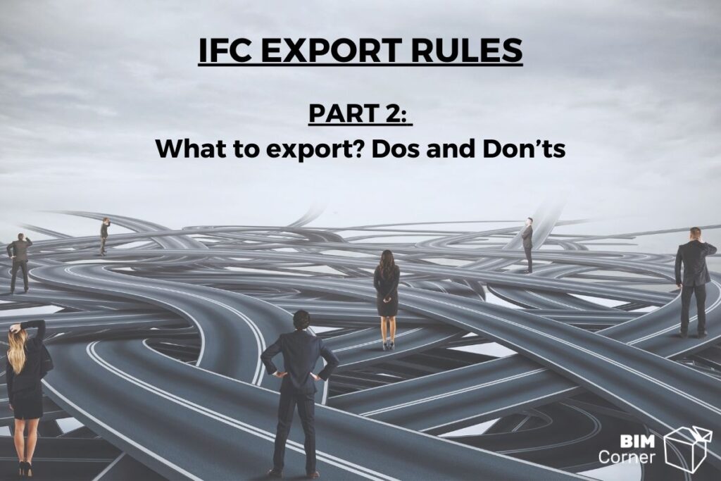 IFC Export rules part 2