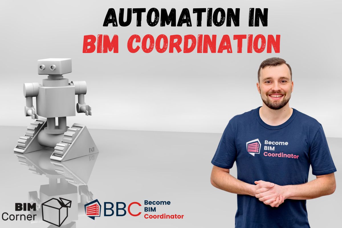 Automaiton in BIM Coordination