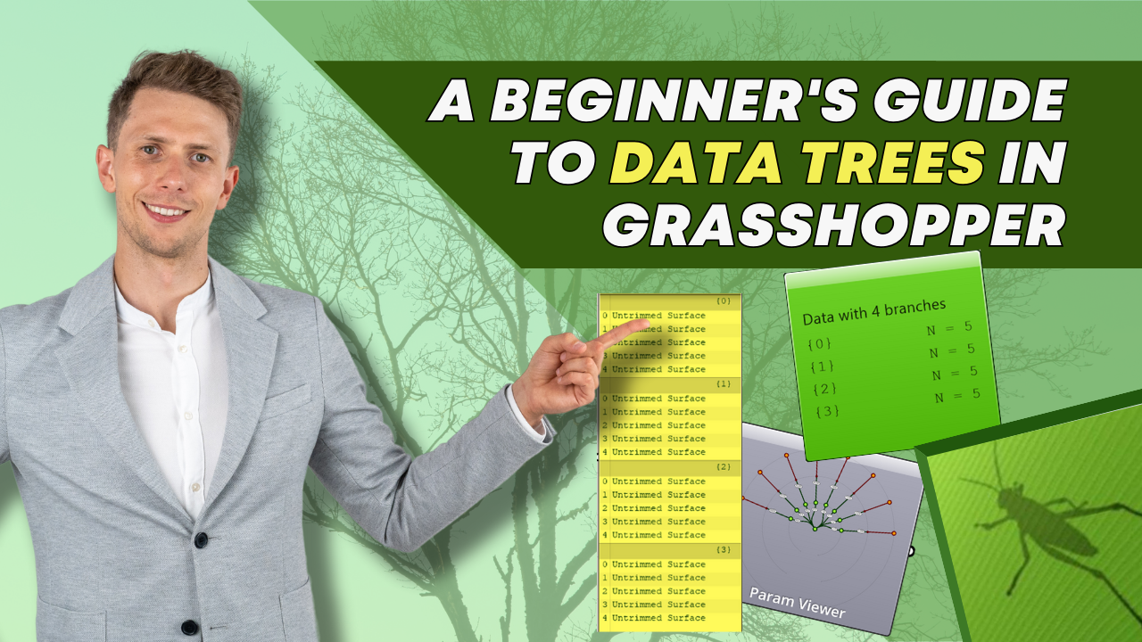 A Beginner's Guide to Data Trees in Grasshopper