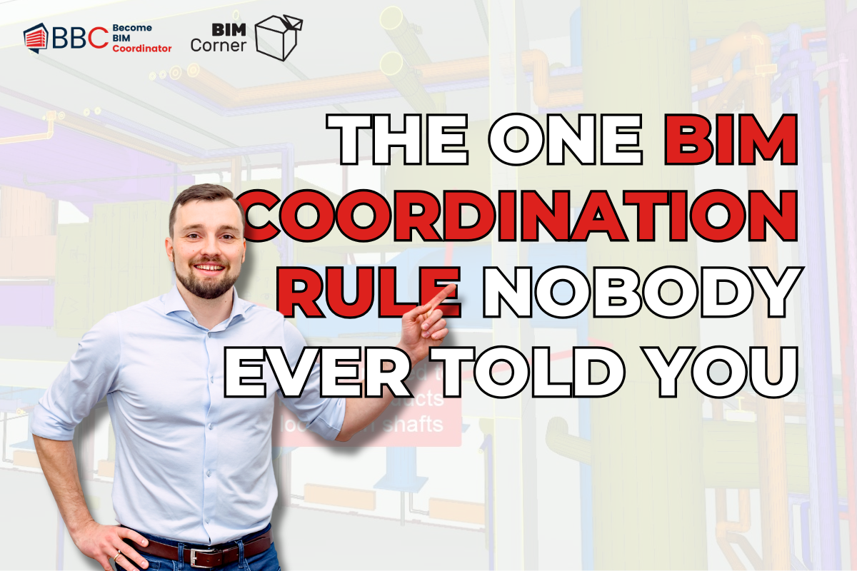 The One BIM Coordination Rule Nobody Ever Told You