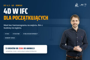 Okładka: 4D w IFC dla początkujących - 13 kroków od zera do animacji, Marcin Pszczolka